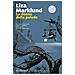 Liza Marklund - La donna della palude - Foto miniatura 1