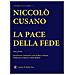 Niccolò Cusano - La pace della fede. Testo latino a fronte - Foto miniatura 1