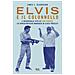 James L. Dickerson - Elvis E Il Colonnello. L'incredibile Vita Di Tom Parker, Lo Spregiudicato Manager Di Elvis Presley - Foto miniatura 1