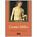 André Wénin - L'uomo biblico. Letture nel Primo Testamento - Foto miniatura 1