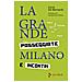 Carla De Bernardi - La grande Milano. Passeggiate e incontri - Foto miniatura 1