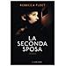 Rebecca Fleet - La Seconda Sposa - Foto miniatura 1