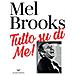 Mel Brooks - Tutto Su Di Me! - Foto miniatura 1