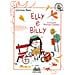 Cristina Marsi - Elly E Billy. Ediz. Illustrata - Foto miniatura 1