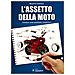 Massimo Cassano - L'assetto della moto - Foto miniatura 1