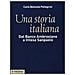 Carlo Bellavite Pellegrini - Una storia italiana. Dal Banco Ambrosiano a Intesa Sanpaolo. Con i diari di Carlo Azeglio Ciampi - Foto miniatura 1