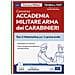 Patrizia Nissolino - Concorso Accademia Carabinieri. Ufficiali Arma dei Carabinieri. Tesi di Matematica per la prova orale. Con espansione online. Con software di simulazione - Foto miniatura 1