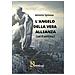 Antonio Spinosa - L'angelo Della Vera Alleanza. 1. - Foto miniatura 1