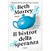 Beth Morrey - Il Bistrot Della Speranza - Foto miniatura 1