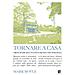 Mark Boyle - Tornare A Casa. Cronache Da Una Vita Senza Tecnologia - Foto miniatura 1