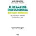 Alex Corlazzoli - Lettera A Una Professoressa Del Nuovo Millennio. Dalla Scuola Di Barbiana Alla Scuola Di Oggi - Foto miniatura 2