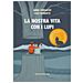 Anna Consalvo - La nostra vita con i lupi - Foto miniatura 1