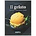 Donata Panciera - Il Gelato. Tecniche, Attrezzature, Ricette - Foto miniatura 2