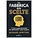 Richard Shotton - La Fabbrica Delle Scelte. 25 Bias Comportamentali Che Influenzano I Nostri Acquisti - Foto miniatura 1