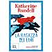 Katherine Rundell - La Ragazza Di Lupi. Uniform Edit. - Foto miniatura 2
