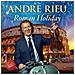 Andre Rieu - Roman Holidays - Foto miniatura 1