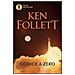 Ken Follett - Codice a zero - Foto miniatura 3