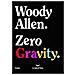 Woody Allen - Zero Gravity - Foto miniatura 1