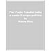 Anne-Violaine Houcke - Pier Paolo Pasolini. Tutto è santo. Il corpo politico-The political body - Foto miniatura 1