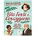 Shirley Raye Redmond - Vite Forti E Coraggiose. Storie Vere Di Donne E Uomini Che Hanno Fatto Grandi Cose Con Dio Nel Cuore - Foto miniatura 1