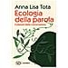 Anna Lisa Tota - Ecologia Della Parola. Il Piacere Della Conversazione - Foto miniatura 1
