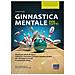 Cristina Gueli - Ginnastica Mentale Per Tutti. Giochi Per Adulti Di Logica, Memoria, Attenzione, Pensiero Astratto Ed Altro Per Stimolare La Mente E Mantenerla Attiva - Foto miniatura 1