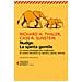 Richard H. Thaler, Cass R. Sunstein - Nudge. La Spinta Gentile. La Nuova Strategia Per Migliorare Le Nostre Decisioni Su Denaro, Salute, Felicità - Foto miniatura 2