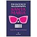 Francesco Muzzopappa - Santa Maria. Anche la Morte va in burnout - Foto miniatura 1