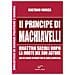 Gaetano Mosca - «Il Principe» di Machiavelli quattro secoli dopo la morte del suo autore - Foto miniatura 1