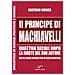 Gaetano Mosca - «Il Principe» di Machiavelli quattro secoli dopo la morte del suo autore - Foto miniatura 2