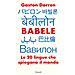 Gaston Dorren - Babele. Le 20 Lingue Che Spiegano Il Mondo - Foto miniatura 1
