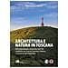 Alessandro Ferrini - Architettura e natura in Toscana. Otto stupende pievi romaniche come filo conduttore per scoprire Casentino, Valdarno e il massiccio del Pratomagno. Ediz. italiana e inglese - Foto miniatura 1