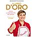 Benedetta Rossi - Il Libro D'oro. Tutte Le Mie Ricette Più Amate - Foto miniatura 2