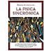 Paolo Silvestrini - La Fisica Sincronica - Foto miniatura 1