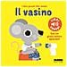 Marion Billet - Il Vasino. I Miei Piccoli Libri Sonori. Ediz. A Colori - Foto miniatura 2