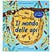 Emily Bone - Il Mondo Delle Api. Ediz. A Colori - Foto miniatura 1