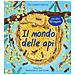 Emily Bone - Il Mondo Delle Api. Ediz. A Colori - Foto miniatura 2