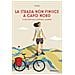 Franz - La Strada Non Finisce A Capo Nord. In Bicicletta Per Scardinare I Paralleli - Foto miniatura 1