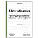 Elettrodinamica. Prima edizione integrale del dattiloscritto del corsodi fisica matematica del 1924-25 presso l'Università di Firenze - Foto miniatura 1