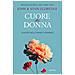 John Eldredge - Cuore di donna. Viaggio nell'animo femminile - Foto miniatura 1