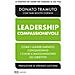 Donato Tramuto - La Leadership Compassionevole. Come I Leader Empatici Conquistano I Cuori E Raggiungono Gli Obiettivi - Foto miniatura 1