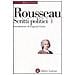 Jean-Jacques Rousseau - Scritti politici. Vol. 1: Discorso sulle scienze e sulle arti-Discorso sull'origine e i fondamenti della disuguaglianza-Discorso sull'economia politica - Foto miniatura 1
