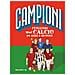 Roberto Bratti - Campioni italiani d calcio di ieri e di oggi - Foto miniatura 1