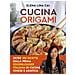Elena Lina Cai - Cucina Origami. Oltre 100 Ricette Cinesi E Asiatiche Alla Portata Di Tutti - Foto miniatura 1