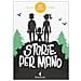 L. Moisio - Storie per mano. 14 racconti per far volare via il tempo camminando, viaggiando, aspettando - Foto miniatura 3