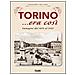 Ferdinando Miletto - Torino... era così. Immagini dal 1895 al 1945. Ediz. illustrata - Foto miniatura 1