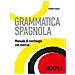 Evandro Caiazzo - Grammatica Spagnola. Manuale Di Morfologia Con Esercizi - Foto miniatura 2