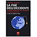 Carroll Quigley - La Fine Dell'occidente. Trame Segrete Del Mondo A Due Blocchi - Foto miniatura 1