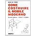 Mario Dal Fabbro - Come costruire il mobile moderno - Foto miniatura 1