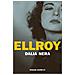 James Ellroy - Dalia Nera - Foto miniatura 2